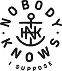 Nobody Knows I Suppose